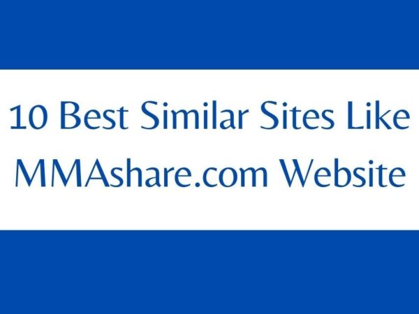 Similar Sites Like Mmashare.Com